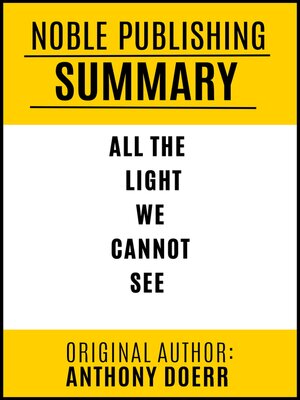 cover image of Summary of All the Light We Cannot See by Anthony Doerr